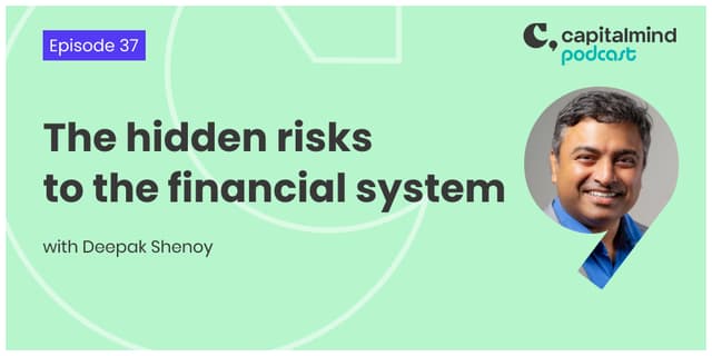 Podcast EP37: The hidden risks to the financial system