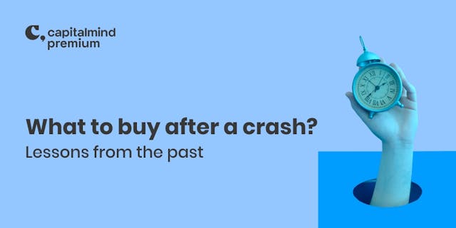 What to buy after a crash: Lessons from the past
