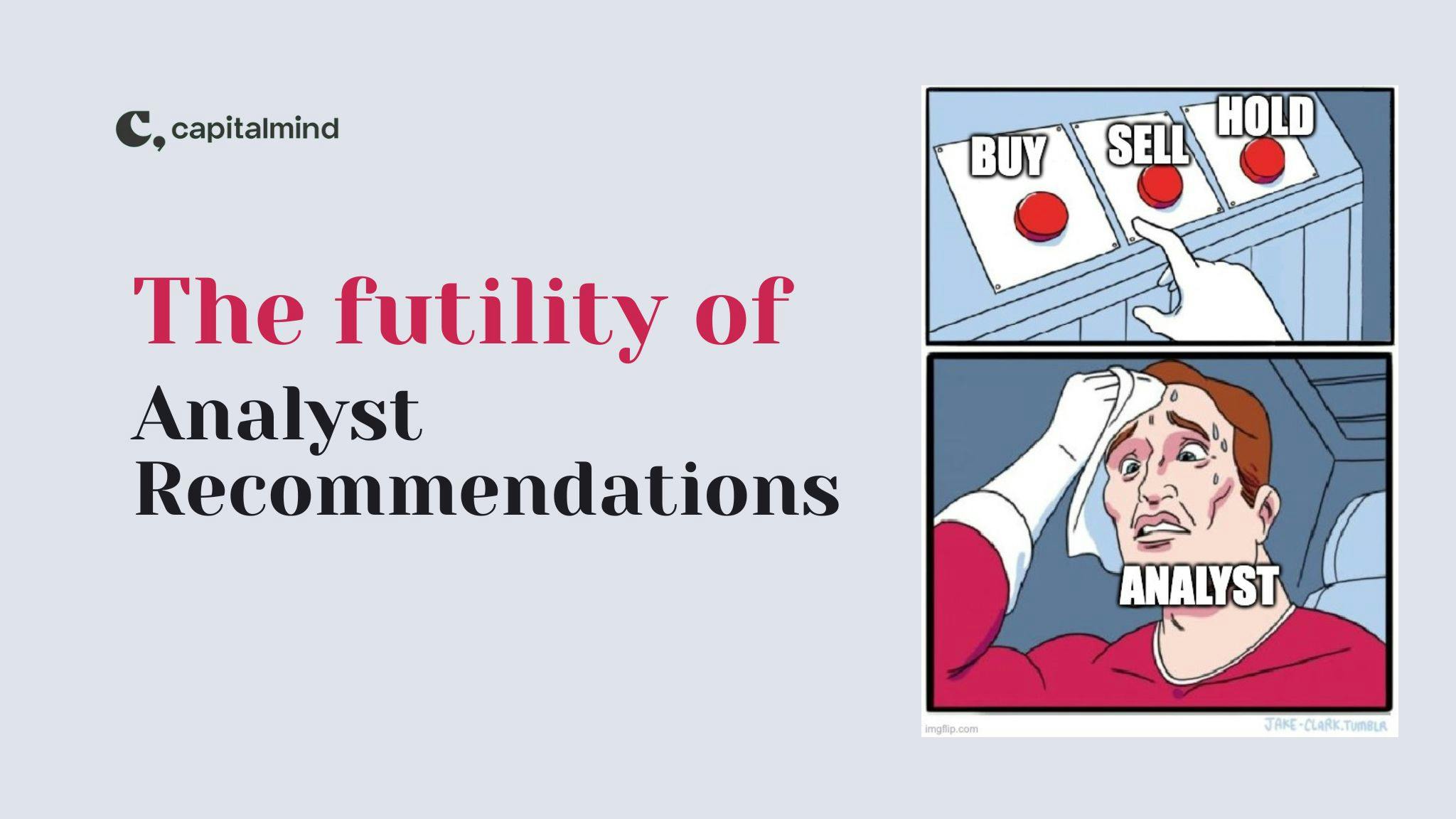 The futility of analyst recommendations